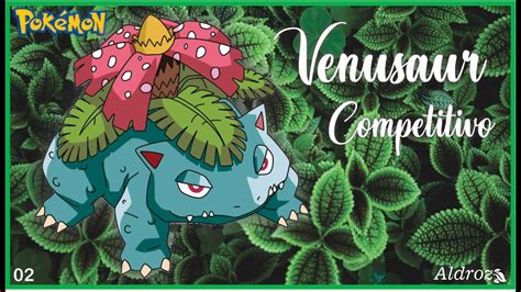 venusaur competitivo.